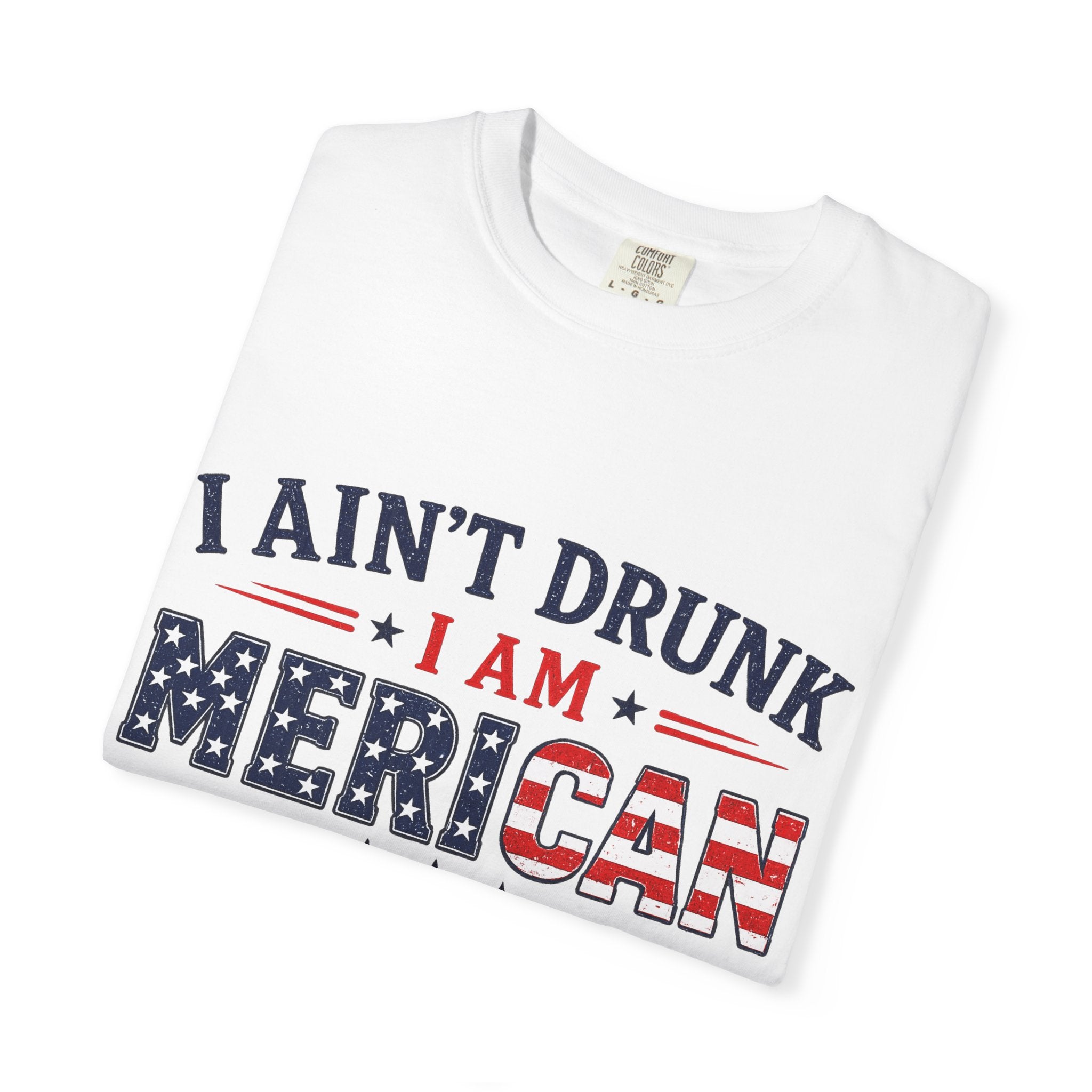 I Ain't Drunk I Am MERICAN T-shirt | American Flag Typography, Bacon Beer Freedom