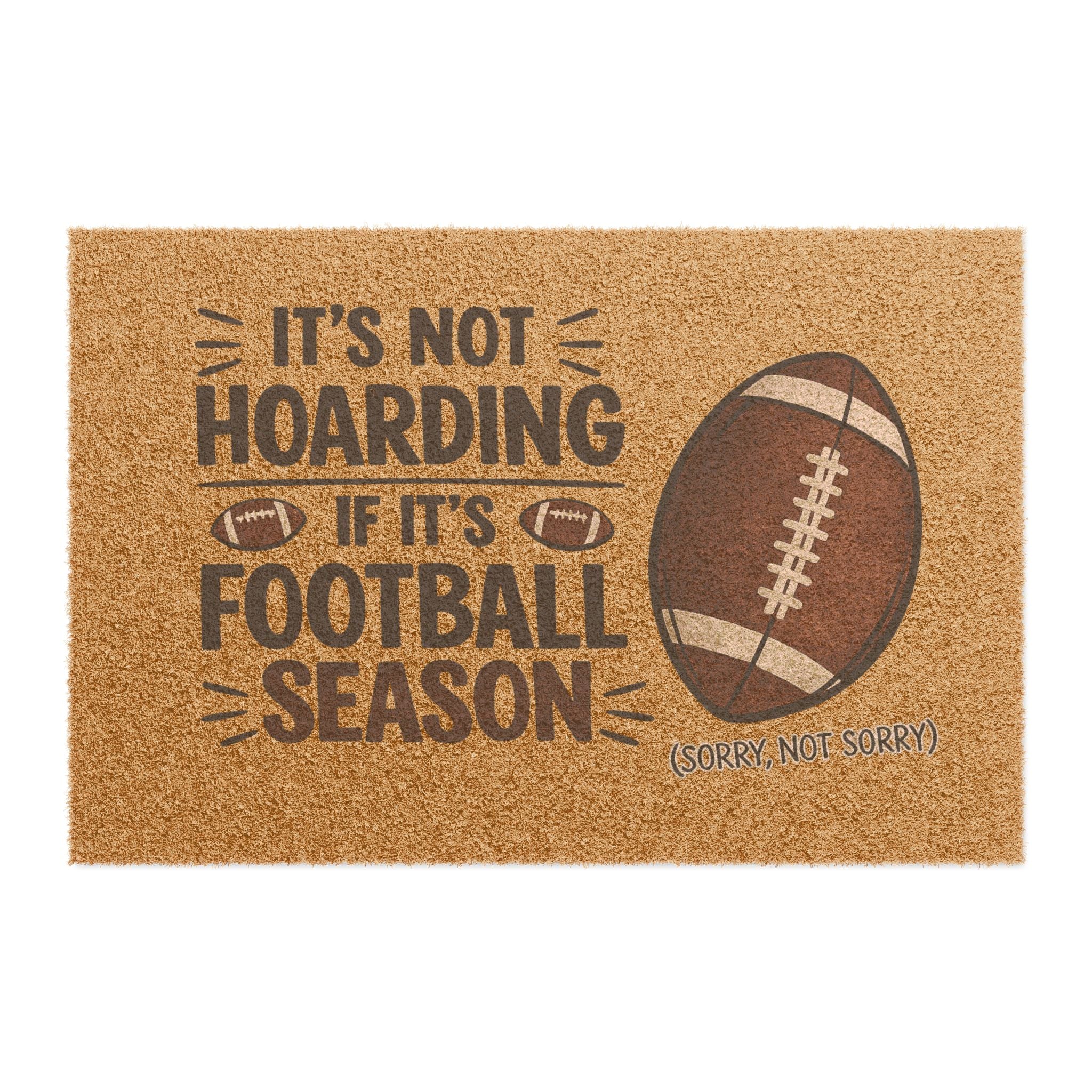 Football Season Doormat – "It's Not Hoarding If It's Football Season" Welcome Mat