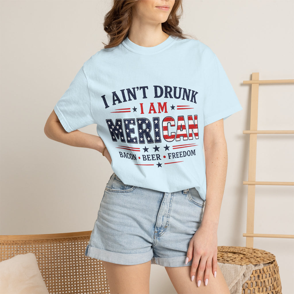 I Ain't Drunk I Am MERICAN T-shirt | American Flag Typography, Bacon Beer Freedom