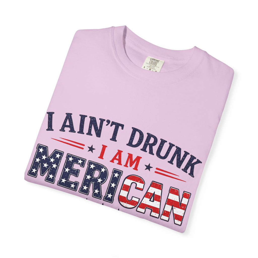 I Ain't Drunk I Am MERICAN T-shirt | American Flag Typography, Bacon Beer Freedom