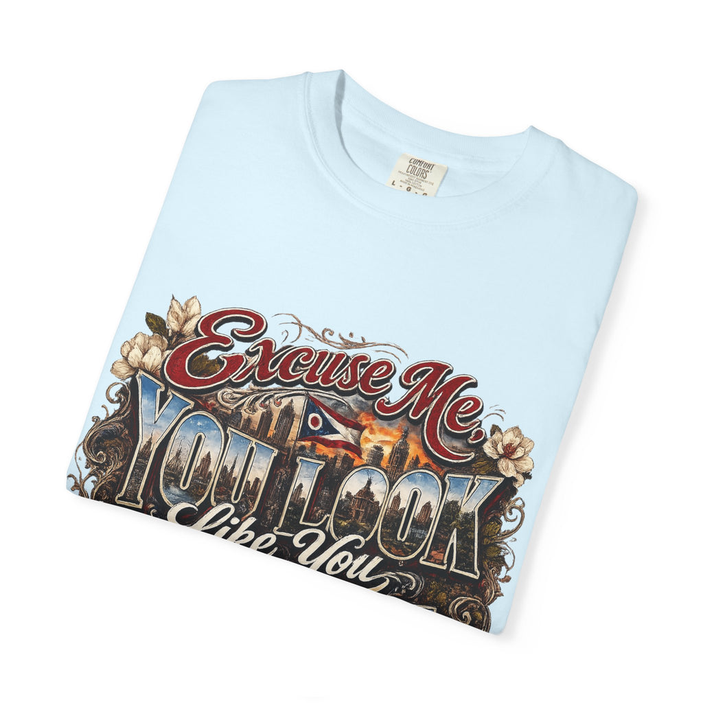 Excuse Me I Don’t Look Like You Love Me T-Shirt — Retro Car Graphic Tee