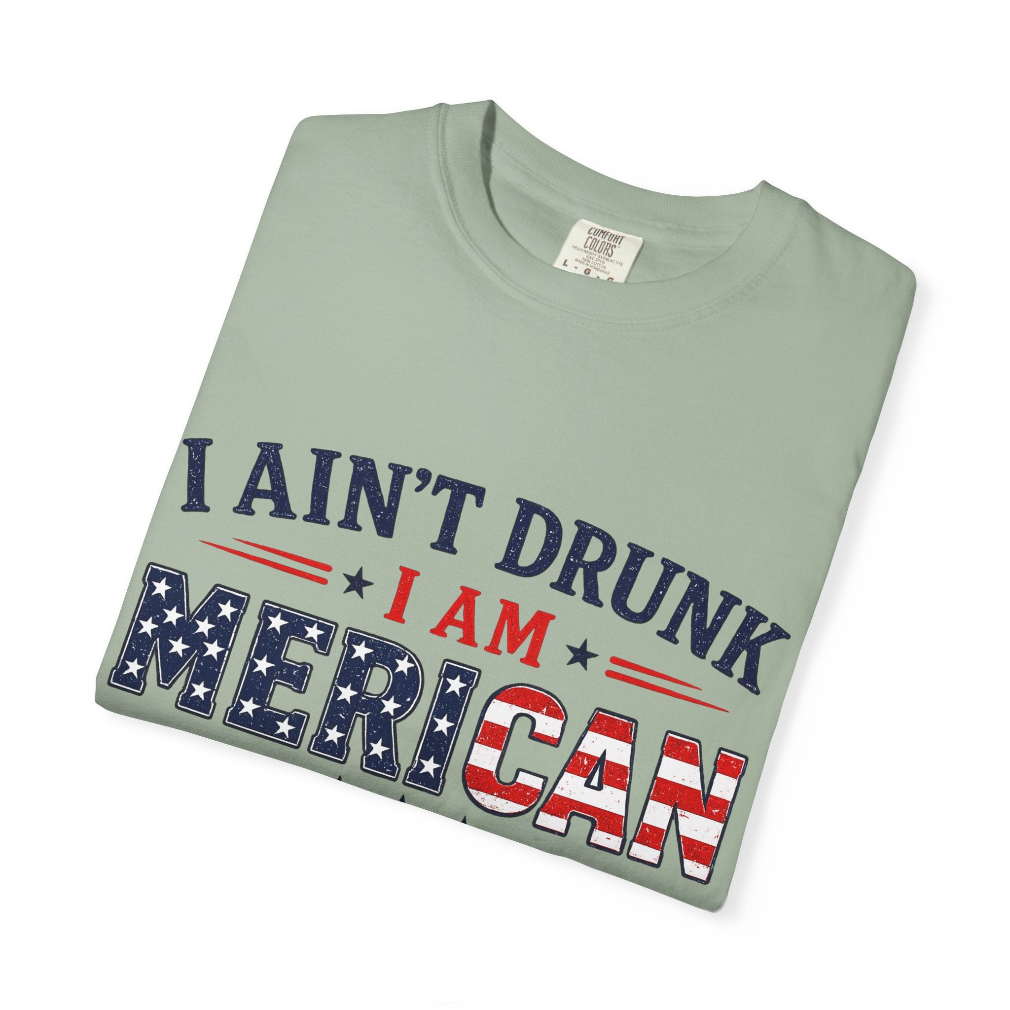 I Ain't Drunk I Am MERICAN T-shirt | American Flag Typography, Bacon Beer Freedom