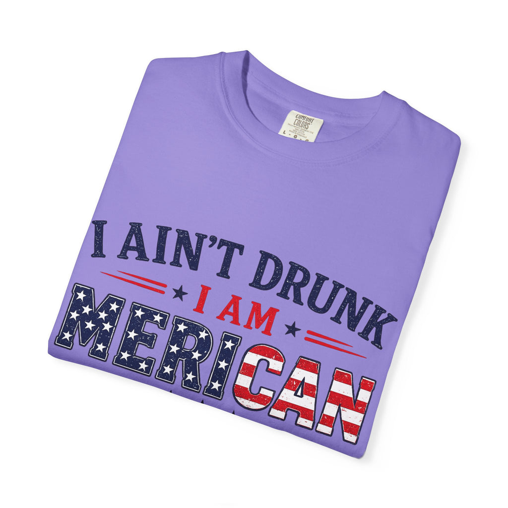 I Ain't Drunk I Am MERICAN T-shirt | American Flag Typography, Bacon Beer Freedom
